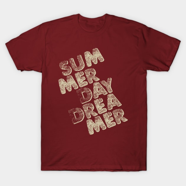 summer day dreamer dream T-Shirt by Supertrooper